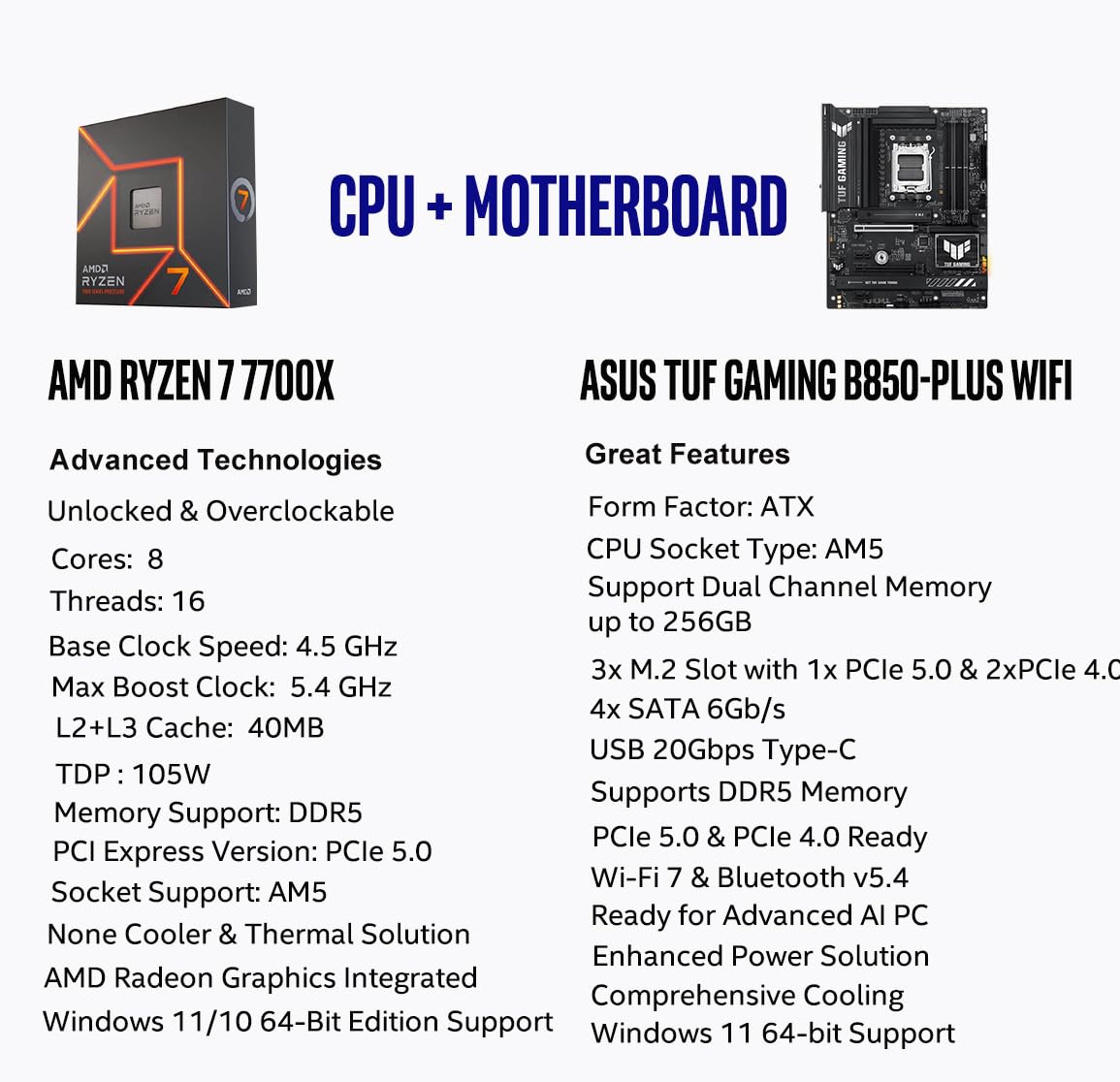 Micro Center AMD Ryzen 7 7700X CPU Processor with ASUS TUF Gaming B850-PLUS WiFi AM5 ATX Motherboard (DDR5, PCIe 5.0, 3X M.2, Wi-Fi 7, USB 20Gbps Type-C)